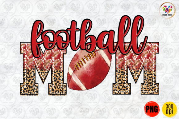 Football Mom Leopard Graphics & Print Templates