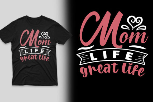 Mom Life Graphics & Print Templates Review