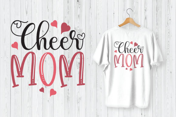 Mother’s Day T-Shirt Design Cheer Mom Graphics