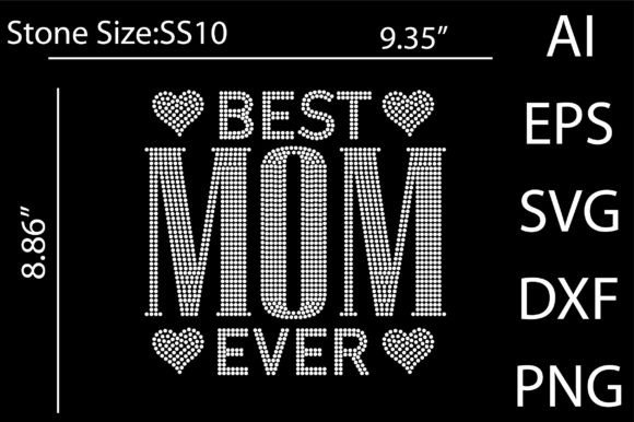 Review: Best Mom Ever Rhinestone Templates for Embroidery