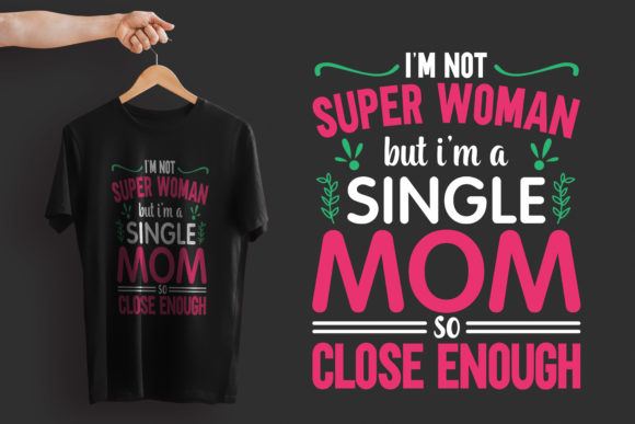Typography Mothers Day T-shirt Design: Graphics & Print Templates